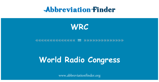 WRC: Congrès mondial de la Radio