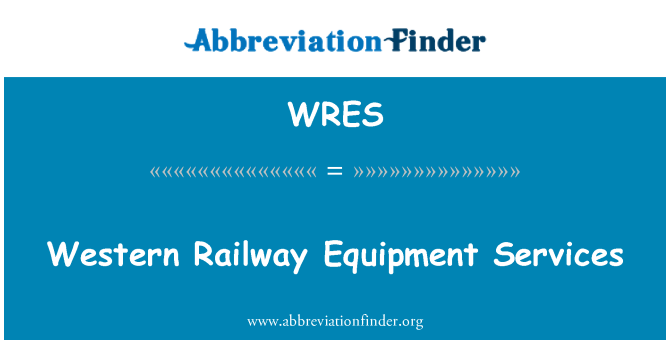 WRES: 西部鐵路設備服務