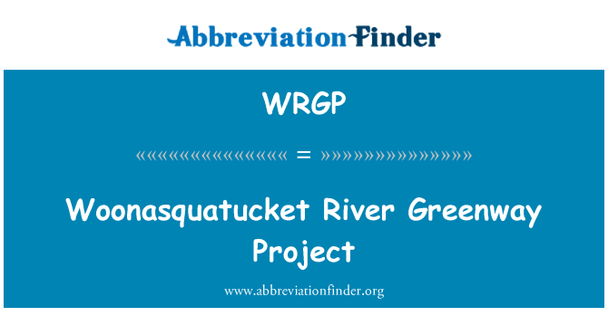 WRGP: Woonasquatucket River Greenway projekt