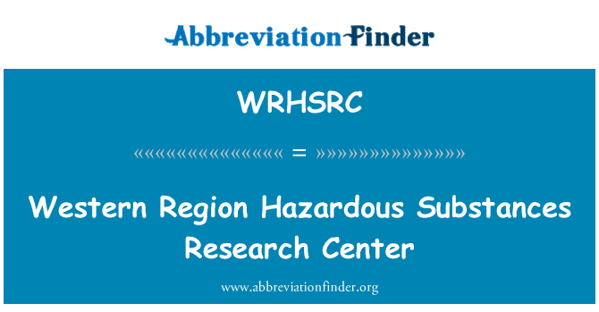 WRHSRC: Västra regionen farliga ämnen Research Center