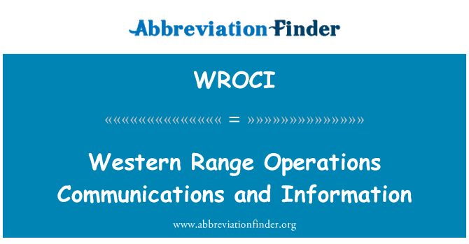 WROCI: Western Range operaatioihin viestintä- ja