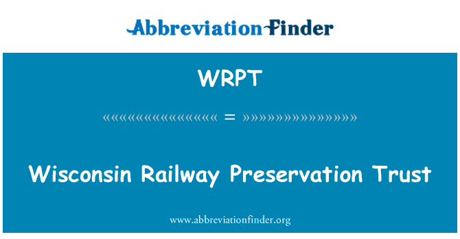 WRPT: السكك الحديدية في ولاية ويسكونسن الحفاظ على الثقة