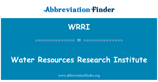 WRRI: Water Resources Research Institute