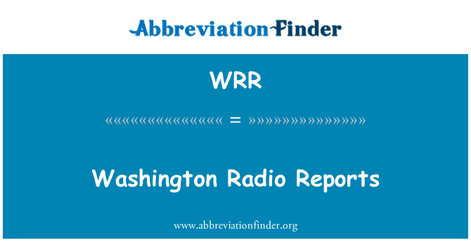 WRR: تقارير إذاعية في واشنطن