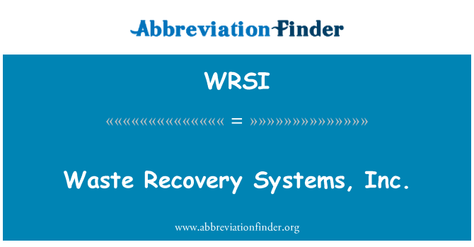 WRSI: Sistemi di recupero dei rifiuti, Inc.