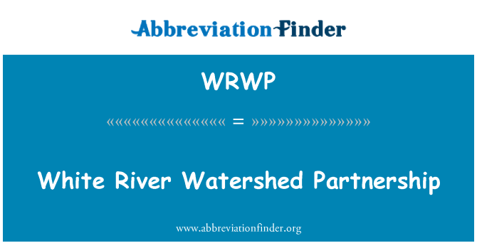 WRWP: White River Watershed Partnership