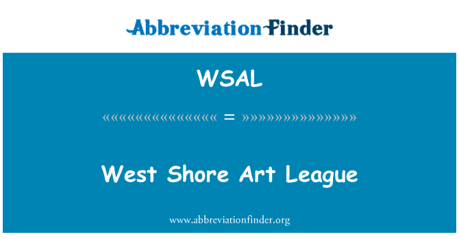 WSAL: West Shore Art Lliga