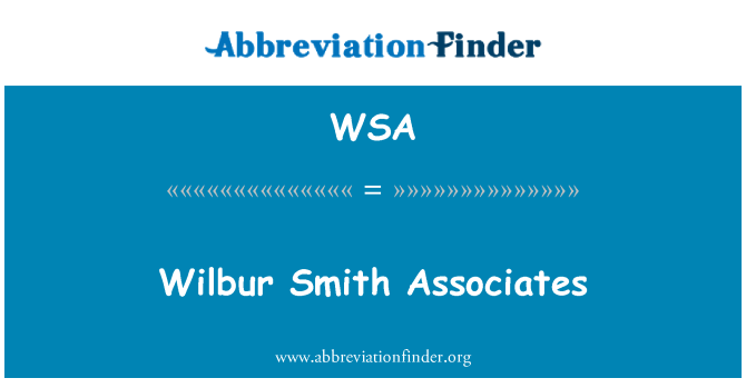 WSA: Wilbur Smith Associates