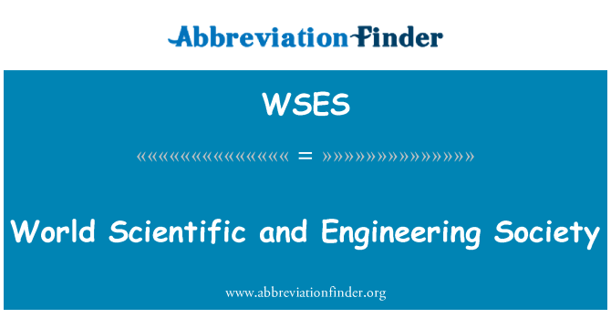 WSES: World Scientific and Engineering Society