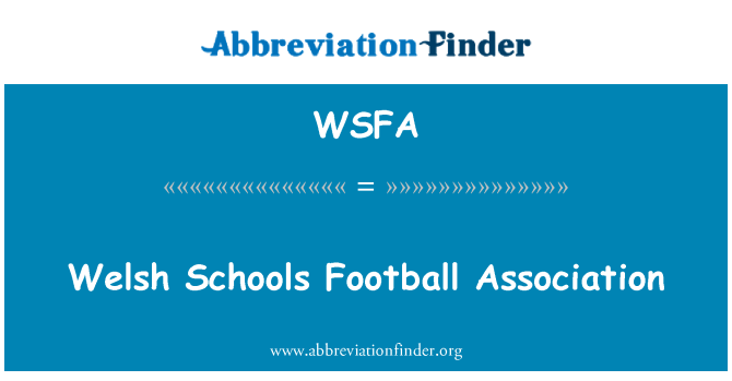 WSFA: Welsh Schools Football Association