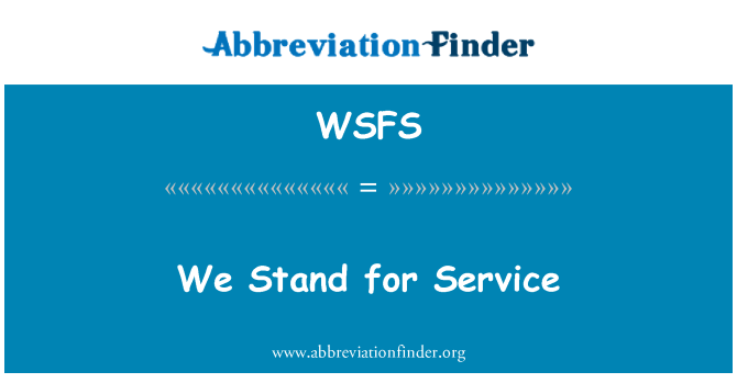 WSFS: We Stand for Service