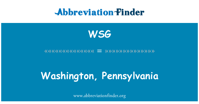 WSG: Washington, Pennsylvania