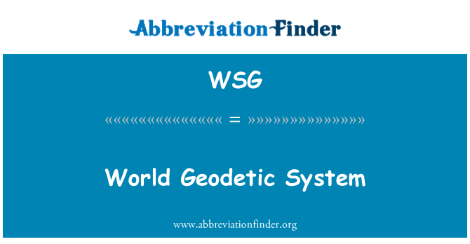 WSG: Sistema geodésico do mundo