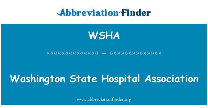 WSHA: Washington State Hospital Association