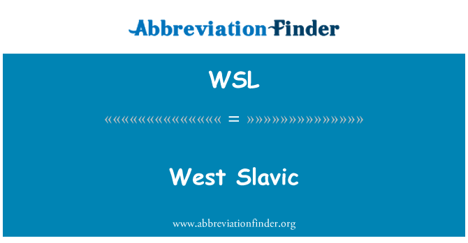 WSL: Tây Slavơ