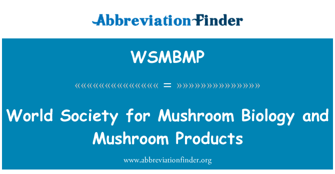 WSMBMP: World Society for paddestoel biologie en paddestoel producten