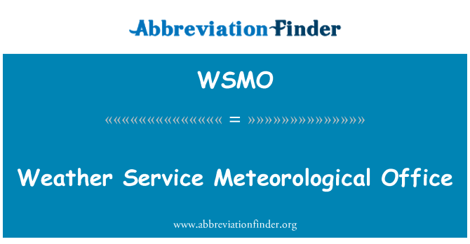 WSMO: Biwo Météorologiques tan sèvis