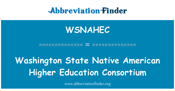 WSNAHEC: वाशिंगटन राज्य मूल निवासी अमेरिकी उच्च शिक्षा संघ