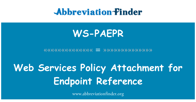 WS-PAEPR: 终结点引用的的 web 服务策略附件