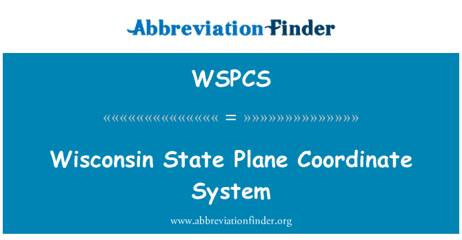 WSPCS: Wisconsin State Plane Coordinate System