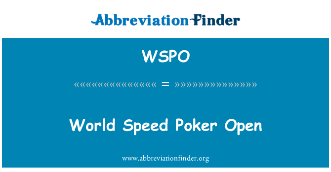 WSPO: Welt Speed Poker Open