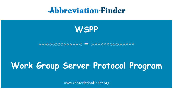 WSPP: Work Group Server Protocol Program