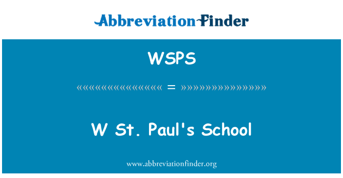 WSPS: W St. Paul's School