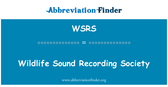 WSRS: Wildlife Sound Recording Society