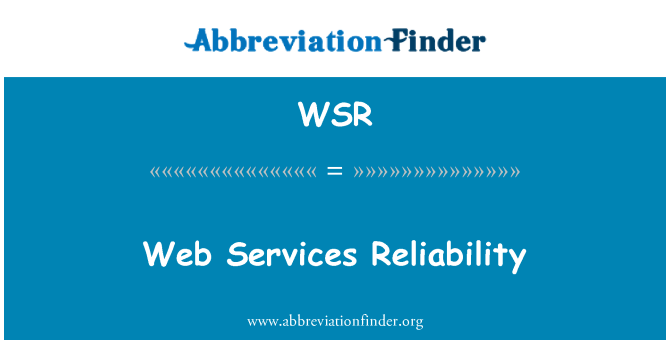 WSR: Web υπηρεσίες αξιοπιστία