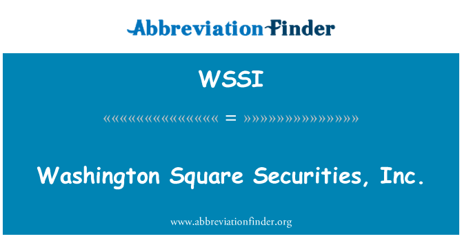 WSSI: Washington Square papierów wartościowych, Inc.
