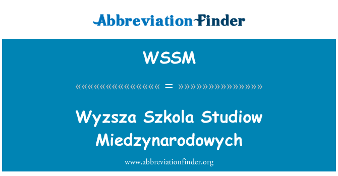 WSSM: Wyzsza Szkola Studiow Miedzynarodowych