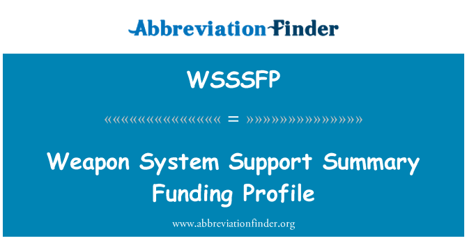 WSSSFP: Våpen Systemsammendrag støtte finansiering profil