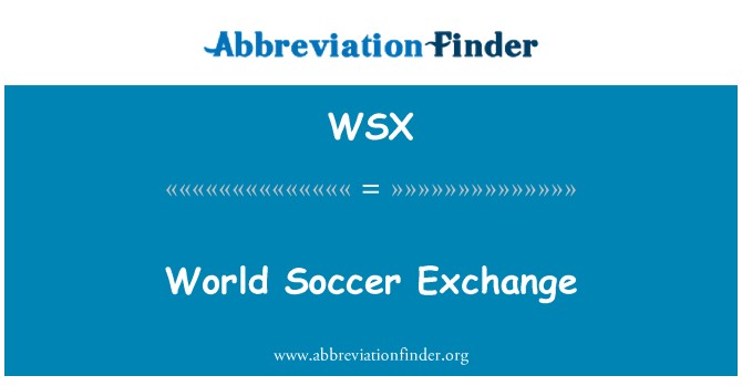 WSX: World Soccer Exchange