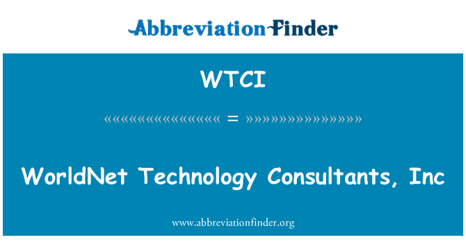 WTCI: WorldNet प्रौद्योगिकी कंसल्टेंट्स, इंक