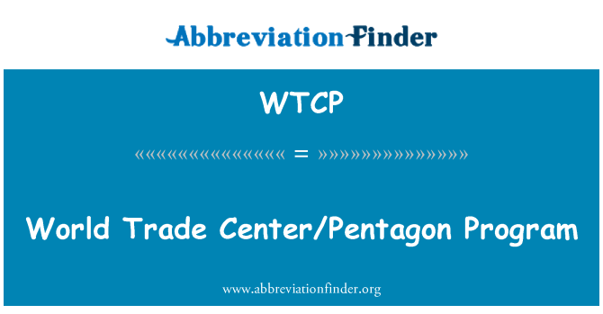 WTCP: World Trade Center/Pentagon Program
