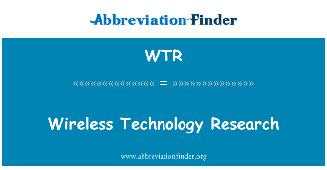 WTR: Cercetare tehnologie wireless