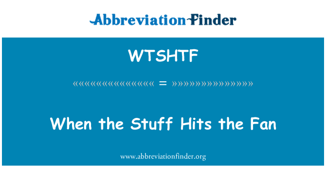 WTSHTF: เมื่อสิ่งที่คุณต้องการพัดลม