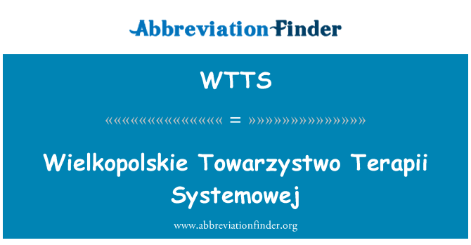 WTTS: Wielkopolskie Towarzystwo Terapii Systemowej