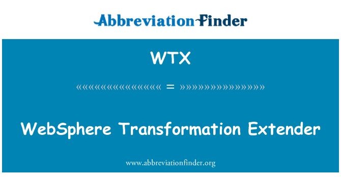WTX: WebSphere 转换扩展程序