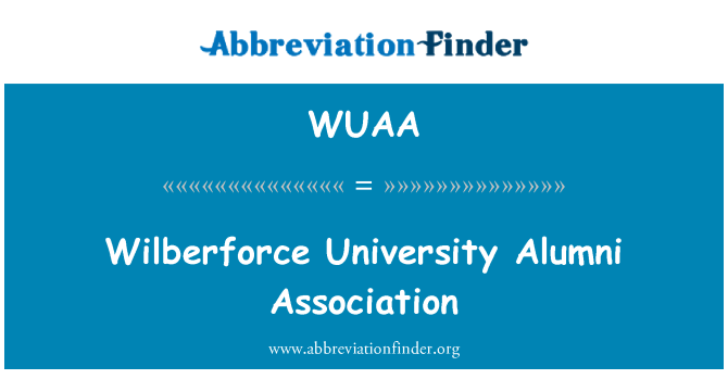 WUAA: Asosyasyon Anciens Wilberforce Inivèsite