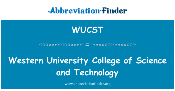 WUCST: Western University College of Science and Technology