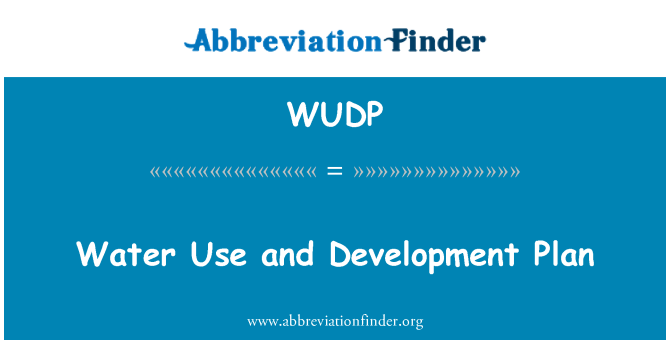 WUDP: השימוש במים ותוכנית פיתוח