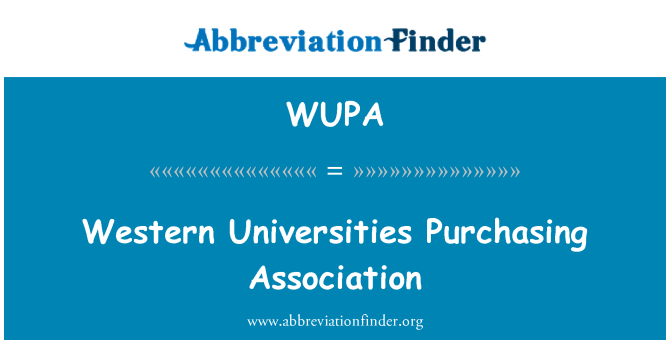 WUPA: Western Universities Purchasing Association