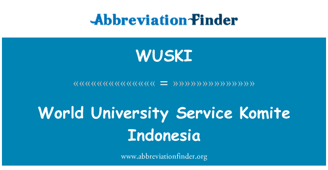 WUSKI: 世界大学服务 Komite 印度尼西亚