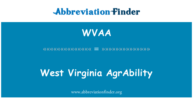 WVAA: West Virginia AgrAbility