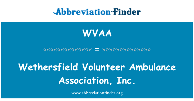 WVAA: Wethersfield vapaaehtoinen ambulanssi Association, Inc.