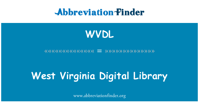 WVDL: West Virginia Digital Library