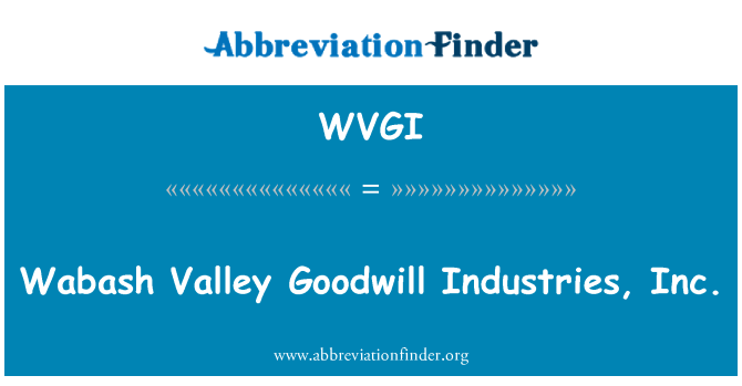 WVGI: Wabash Valley Goodwill Industries, Inc.