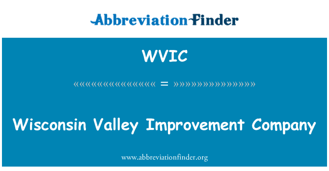 WVIC: Wisconsin Valley parandamine ettevõtte