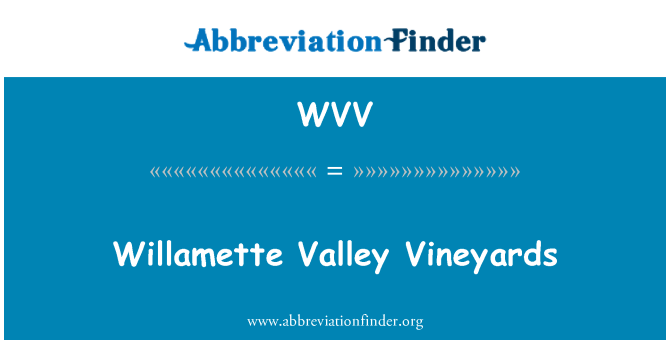 WVV: Winnice Willamette Valley